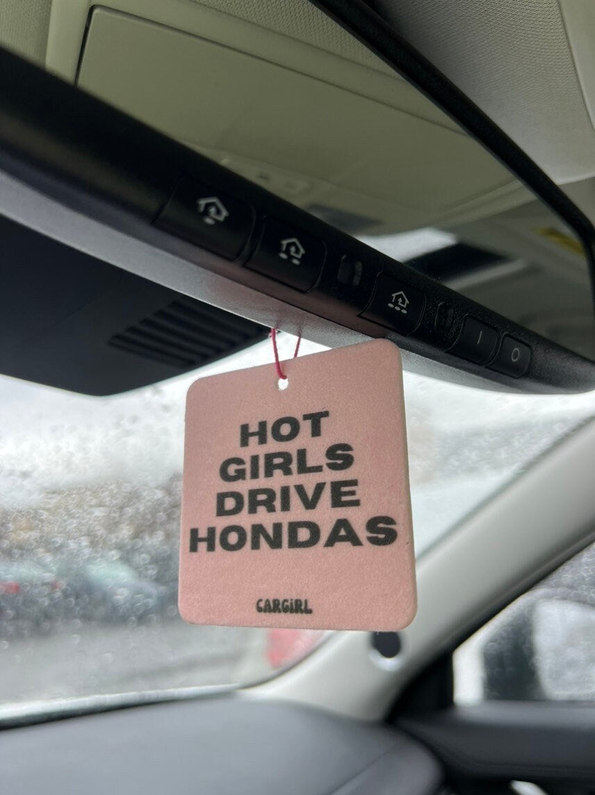 Pink "Hot Girls Drive Hondas" Vanilla Rose-Scented Car Freshener | Pink Accessories | Best Gifts for Women | Cute Car Freshies