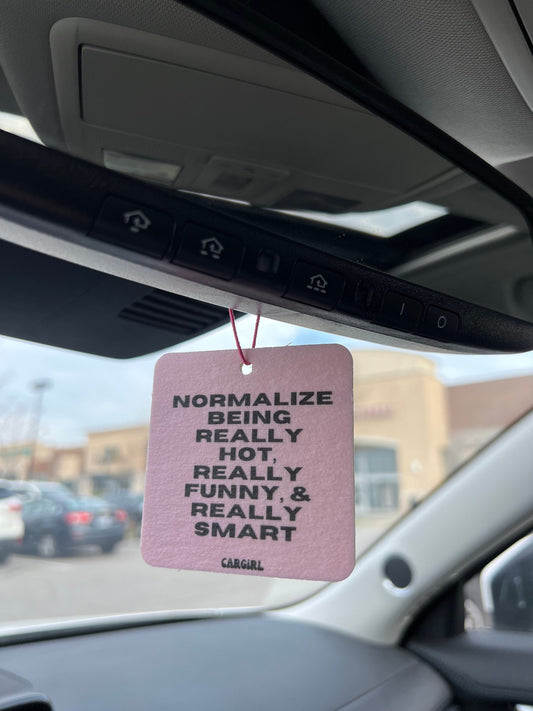 Vanilla-Rose Scented Car Freshener, Funny Quote Car Accessory