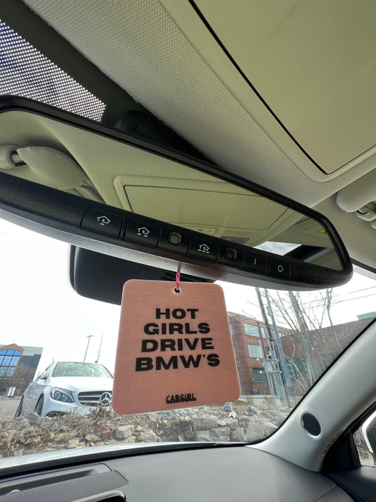 "Hot Girls Drive BMWs" Car Freshie 3-Pack – Vanilla Rose