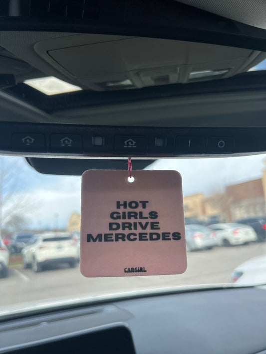 3-pack Bundle of the Pink "Hot Girls Drive Mercedes" Vanilla-Rose Scented Car Freshener | Pink Accessories | Best Gifts for Women