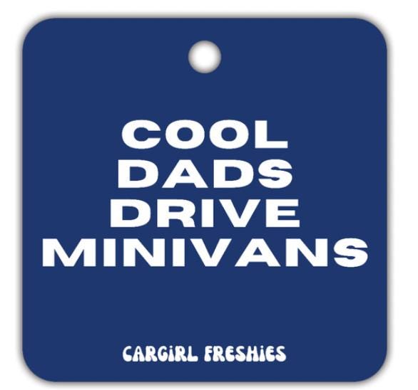 Blue "Cool Dads Drive Minivans" New Car Scented Car Freshener | Car Accessories | Gifts for Dad