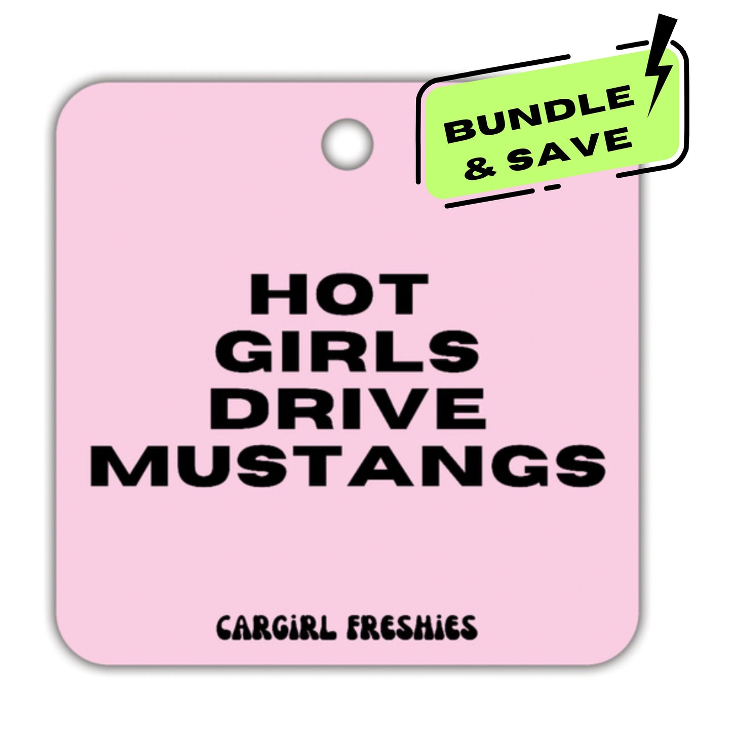 Hot Girls Drive Mustangs Car Freshener 3-Pack | Vanilla Rose Scent