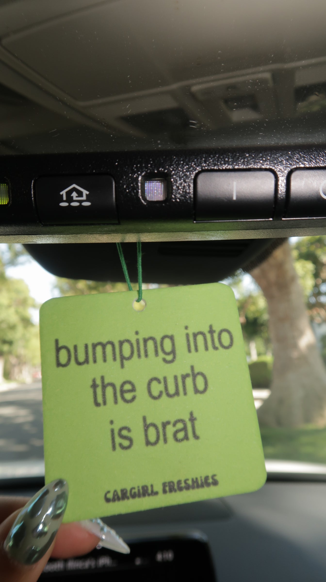 "Bumping Into the Curb is Brat" Car Freshie – Vanilla Rose