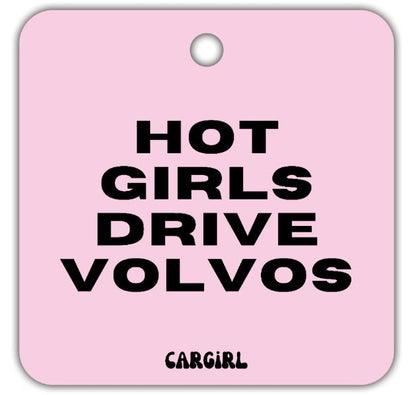 Pink "Hot Girls Drive Volvos" Vanilla-Scented Car Freshener | Pink Accessories | Best Gifts for Women | Cute Car Freshies