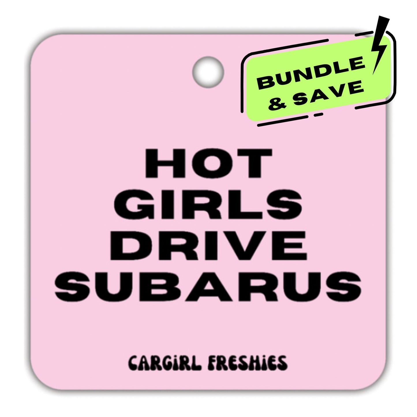 3-Pack of the Pink "Hot Girls Drive Subarus" Vanilla Rose-Scented Car Freshener/Freshie | Car Accessories | Gifts for Women