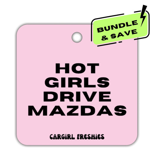 Hot Girls Drive Mazdas Car Freshener 3-Pack | Vanilla Rose Scent
