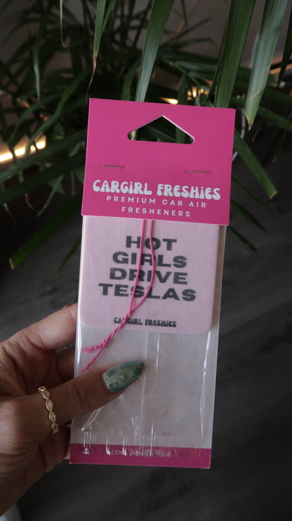 "Hot Girls Drive Teslas" Car Freshie 3-Pack – Vanilla Rose