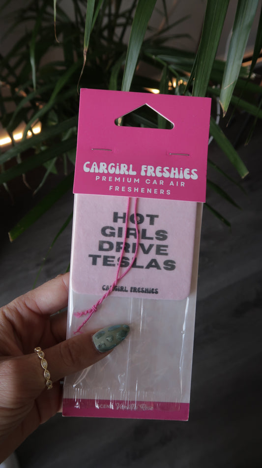 "Hot Girls Drive Teslas" Car Freshie 3-Pack – Vanilla Rose