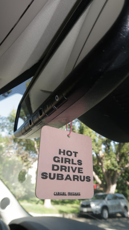 "Hot Girls Drive Subarus" Car Freshie – Vanilla Rose
