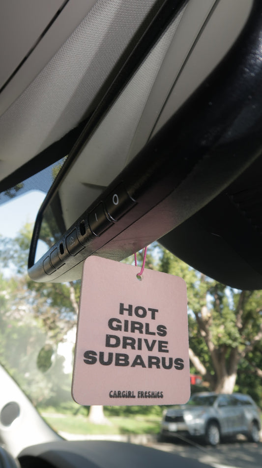 "Hot Girls Drive Subarus" Car Freshie – Vanilla Rose