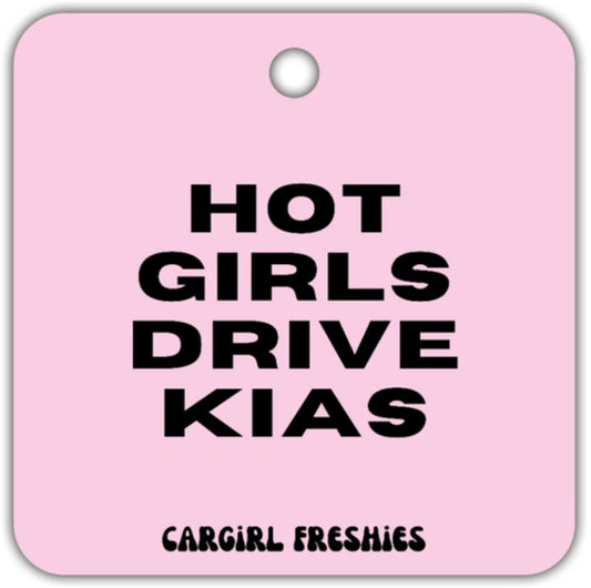 Pink 'Hot Girls Drive Kias' Vanilla Car Freshener