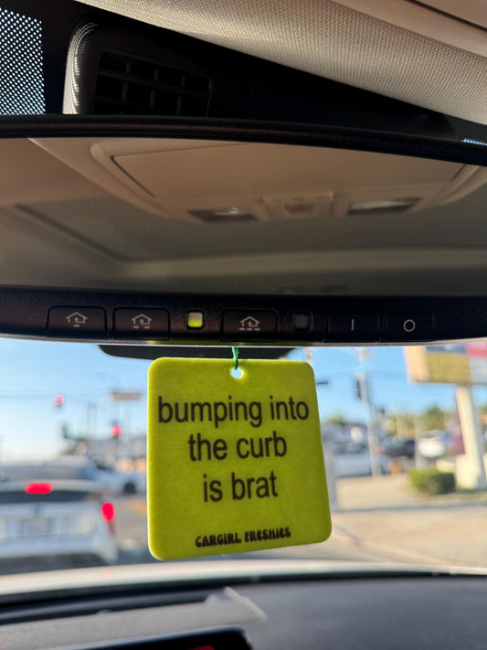 Hitting the Curb is Brat Car Freshener | Green Accessories, Vanilla Rose Scented