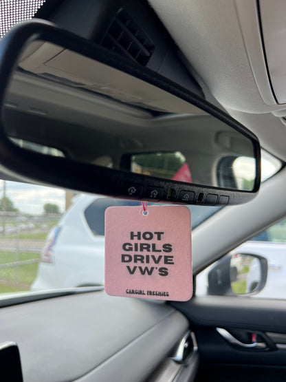 "Hot Girls Drive VWs" Car Freshie – Vanilla Rose