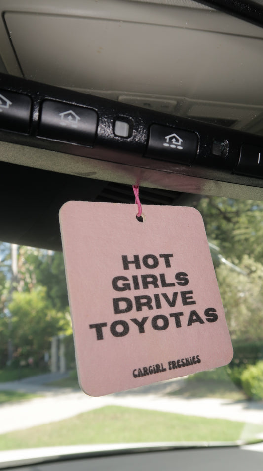 "Hot Girls Drive Toyotas" Car Freshie 3-Pack – Vanilla Rose