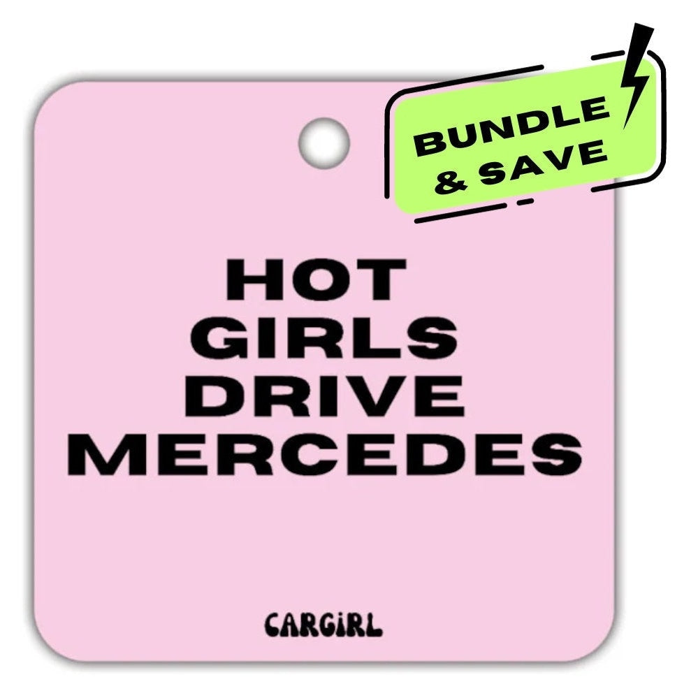 3-pack Bundle of the Pink "Hot Girls Drive Mercedes" Vanilla-Rose Scented Car Freshener | Pink Accessories | Best Gifts for Women