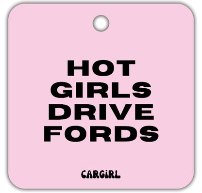 Hot Girls Drive Fords Car Freshener | Vanilla Rose Scent (3-Pack)