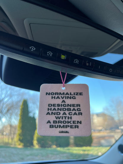 Pink "Normalize having a broken bumper" Vanilla Rose-Scented Car Freshener | Car Accessories | Best Gifts for Women | Funny Gift Ideas