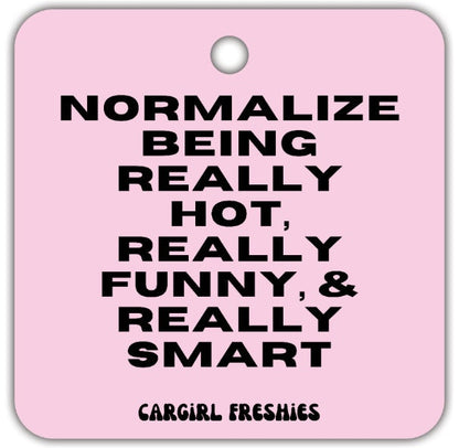 Vanilla-Rose Scented Car Freshener, Funny Quote Car Accessory