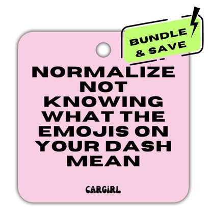 3-Pack Bundle of the Pink "Normalize not knowing dash emojis" Vanilla-Scented Car Freshener | Pink Accessory | Best Gift | Cute Car Freshies