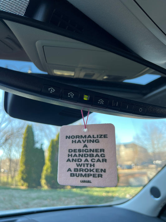 Pink "Normalize having a broken bumper" Vanilla Rose-Scented Car Freshener | Car Accessories | Best Gifts for Women | Funny Gift Ideas