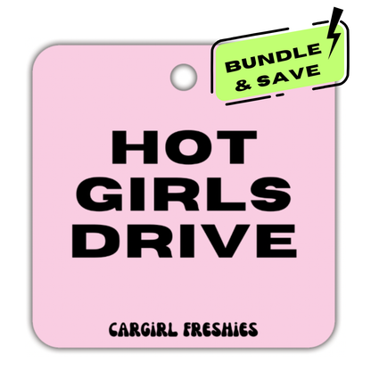 "Hot Girls Drive" Car Freshie 3-Pack – Vanilla Rose – Pick Your Car