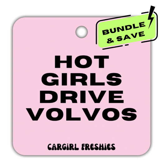 "Hot Girls Drive Volvos" Car Freshie 3-Pack – Vanilla Rose