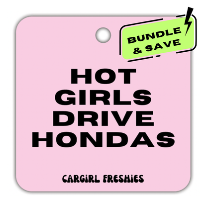 "Hot Girls Drive Hondas" Car Freshie 3-Pack – Vanilla Rose