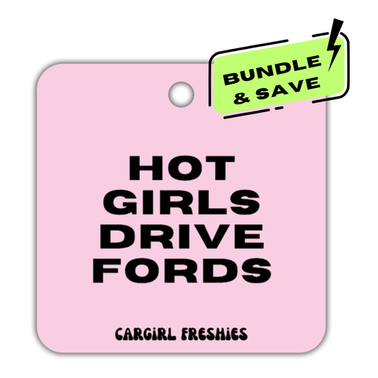 "Hot Girls Drive Fords" Car Freshie 3-Pack – Vanilla Rose